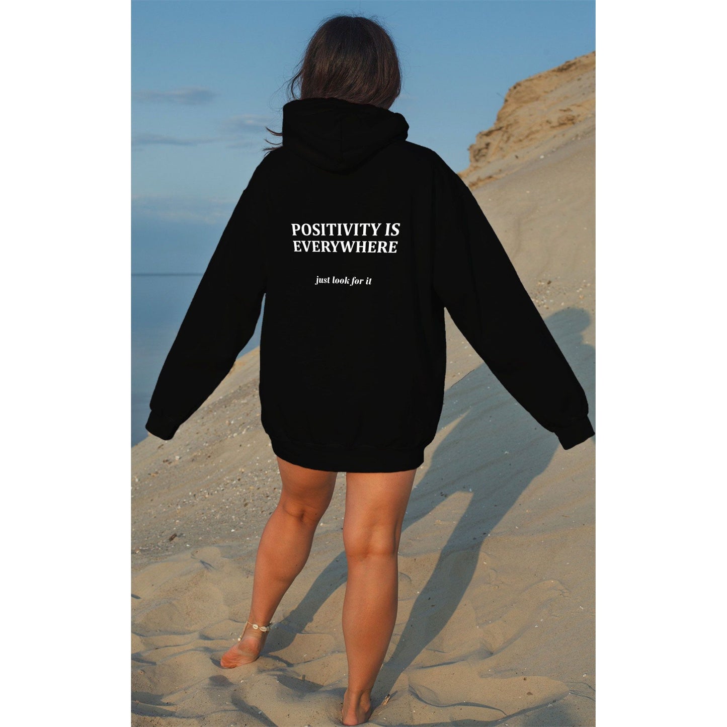 Positivity is Everywhere, Look Around Hoodie