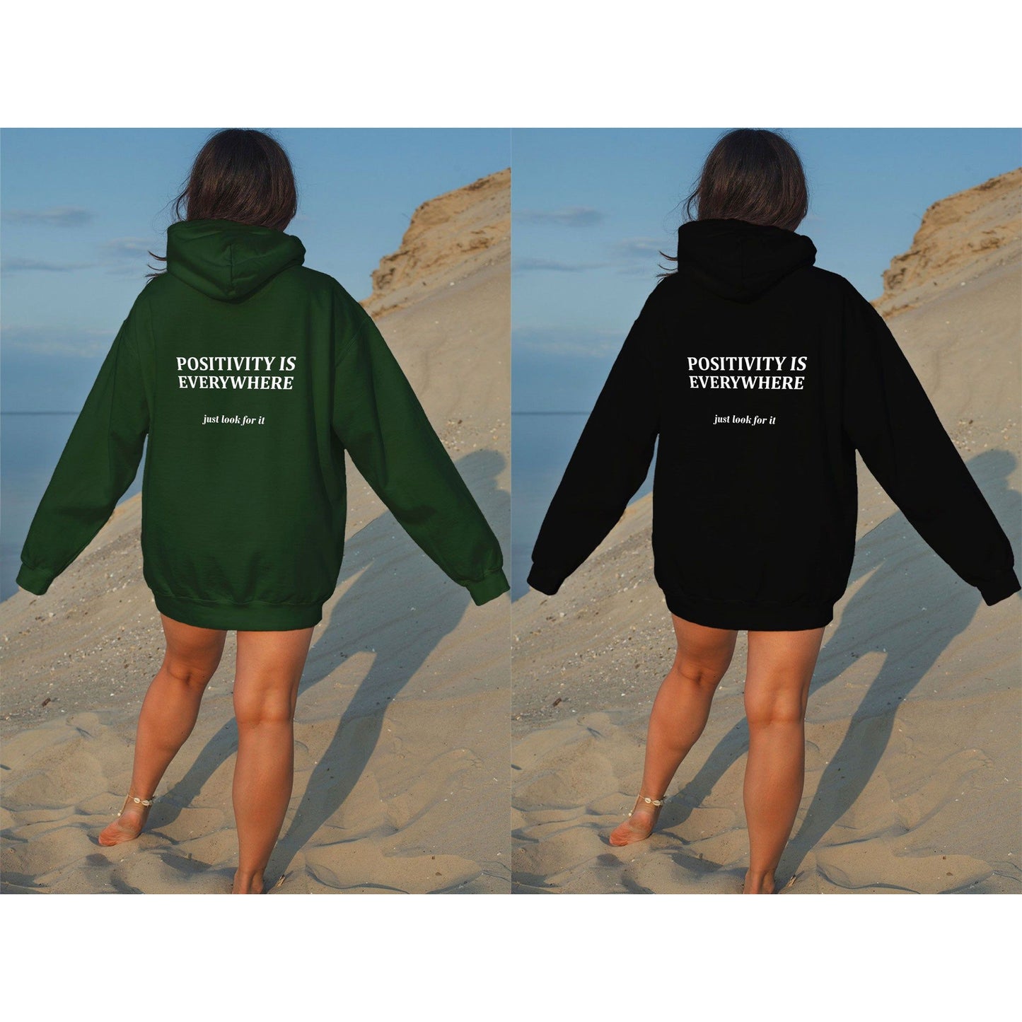 Positivity is Everywhere, Look Around Hoodie